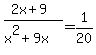 %282x%2B9%29%2F%28x%5E2%2B9x%29+=+1%2F20