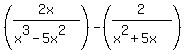 %282x%2F%28x%5E3-5x%5E2%29%29-%282%2F%28x%5E2%2B5x%29%29