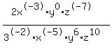 %282x%5E-3%2Ay%5E0%2Az%5E-7%29%2F%283%5E-2%2Ax%5E-5%2Ay%5E6%2Az%5E10%29