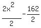 %282x%5E2%29%2F2-162%2F2