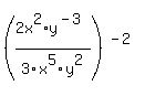 %282x%5E2%2Ay%5E%28-3%29+%2F+3x%5E5y%5E2+%29+%5E%28-2%29