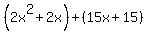 %282x%5E2%2B2x%29%2B%2815x%2B15%29