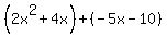%282x%5E2%2B4x%29%2B%28-5x-10%29