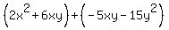 %282x%5E2%2B6xy%29%2B%28-5xy-15y%5E2%29