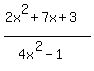 %282x%5E2%2B7x%2B3%29%2F%284x%5E2-1%29