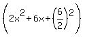 %282x%5E2+%2B+6x%2B%286%2F2%29%5E2%29