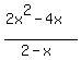 %282x%5E2+-+4x%29%2F%282-x%29