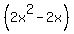 %282x%5E2-2x%29