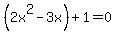 %282x%5E2-3x%29%2B1=0