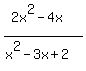 %282x%5E2-4x%29%2F%28x%5E2-3x%2B2%29