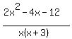 %282x%5E2-4x-12%29%2F%28x%28x%2B3%29%29