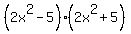 %282x%5E2-5%29%282x%5E2%2B5%29