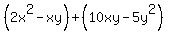 %282x%5E2-xy%29%2B%2810xy-5y%5E2%29