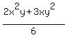 %282x%5E2y%2B3xy%5E2%29%2F6