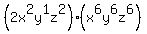 %282x%5E2y%5E1z%5E2%29%2A%28x%5E6y%5E6z%5E6%29