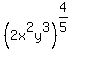 %282x%5E2y%5E3%29%5E%284%2F5%29