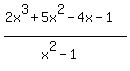 %282x%5E3%2B5x%5E2-4x-1%29%2F%28x%5E2-1%29