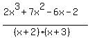 %282x%5E3%2B7x%5E2-6x-2%29%2F%28%28x%2B2%29%28x%2B3%29%29