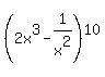 %282x%5E3-1%2Fx%5E2%29%5E10