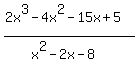 %282x%5E3-4x%5E2-15x%2B5%29%2F%28x%5E2-2x-8%29