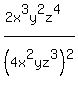 %282x%5E3y%5E2z%5E4%29+%2F%284x%5E2yz%5E3%29%5E2