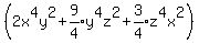 %282x%5E4y%5E2%2Bexpr%289%2F4%29y%5E4z%5E2%2Bexpr%283%2F4%29z%5E4x%5E2%29