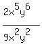 %282x%5E5y%5E6%29%2F%289x%5E2y%5E2%29