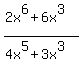 %282x%5E6%2B6x%5E3%29%2F%284x%5E5%2B3x%5E3%29