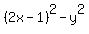 %282x+-+1%29%5E2-y%5E2