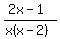 %282x-1%29%2F%28x%28x-2%29%29