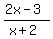 %282x-3%29%2F%28x%2B2%29