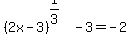 %282x-3%29%5E%281%2F3%29-3=-2