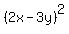 %282x-3y%29%5E2