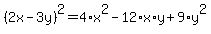 %282x-3y%29%5E2=4%2Ax%5E2-12%2Ax%2Ay%2B9%2Ay%5E2