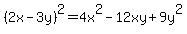 %282x-3y%29%5E2=4x%5E2-12xy%2B9y%5E2