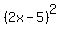 %282x-5%29%5E2