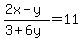 %282x-y%29%2F%283%2B6y%29+=+11