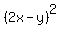 %282x-y%29%5E2