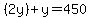 %282y%29%2By=450