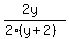 %282y%29%2F%282%28y%2B2%29%29