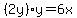%282y%29y=6x
