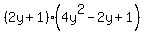 %282y%2B1%29%284y%5E2-2y%2B1%29