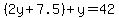 %282y%2B7.5%29%2By=42