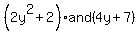 %282y%5E2%2B2%29+and+%284y%2B7%29