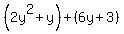 %282y%5E2%2By%29%2B%286y%2B3%29