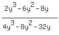 %282y%5E3-6y%5E2-8y%29%2F%284y%5E3-8y%5E2-32y%29