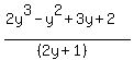%282y%5E3-y%5E2%2B3y%2B2%29%2F%28%282y%2B1%29%29