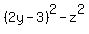 %282y+-+3%29%5E2+-z%5E2