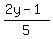 %282y-1%29%2F5