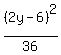 %282y-6%29%5E2%2F36